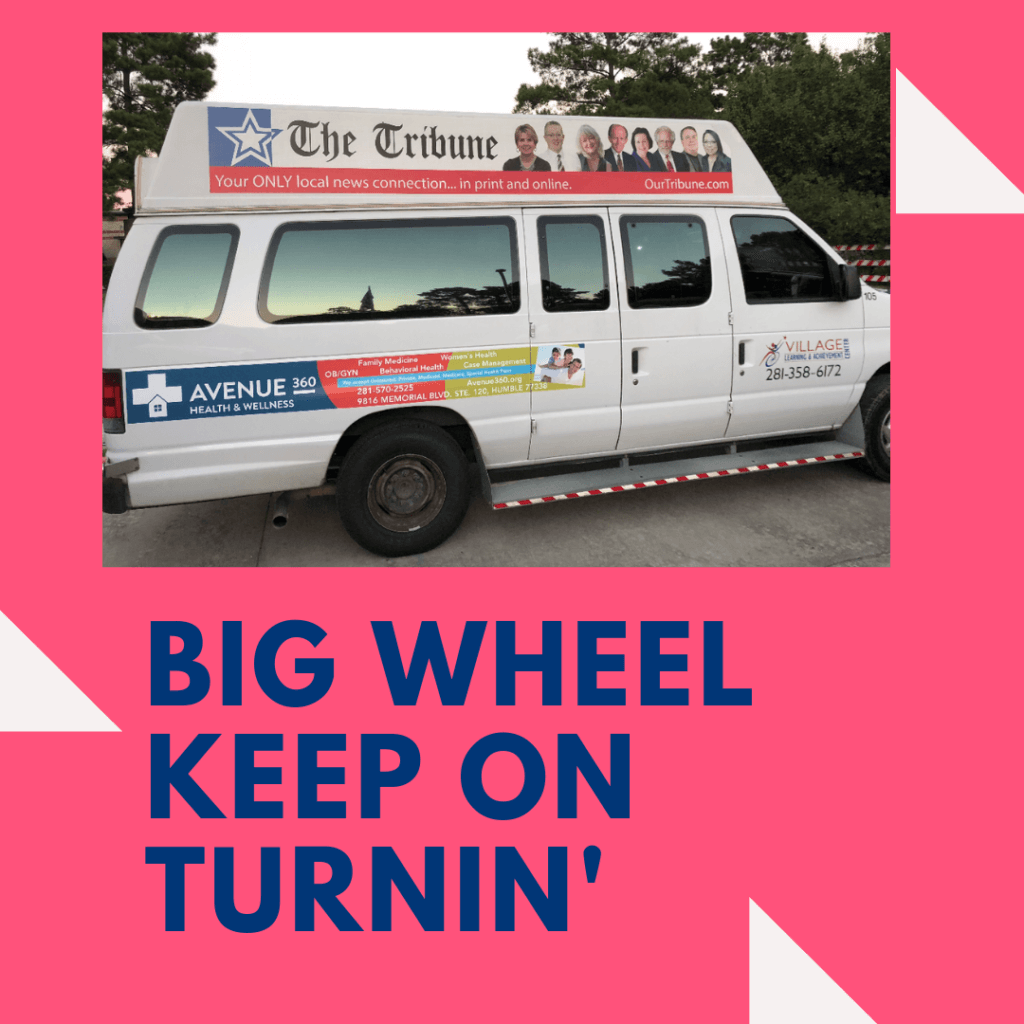 Big Wheel Keep On Turnin